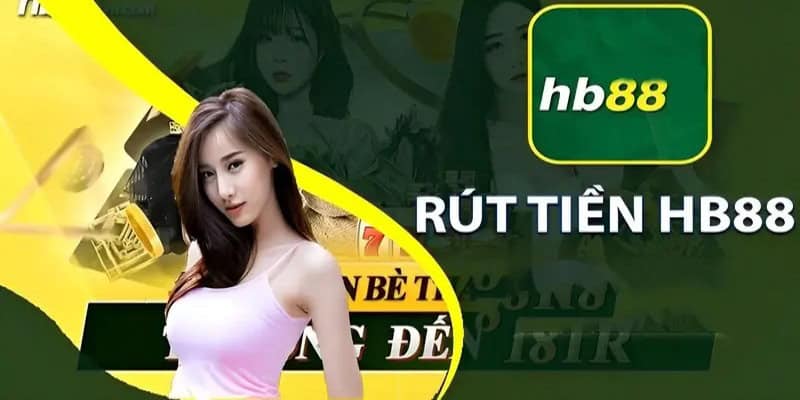 Điều khoản và quy định về giao dịch rút tiền tại hb88